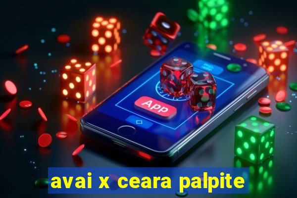 avai x ceara palpite