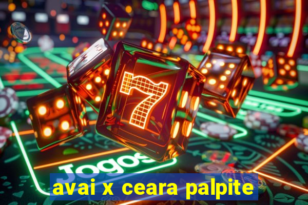 avai x ceara palpite