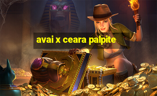 avai x ceara palpite