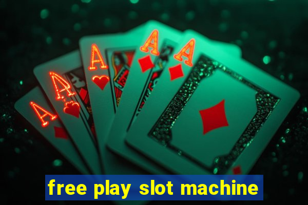 free play slot machine