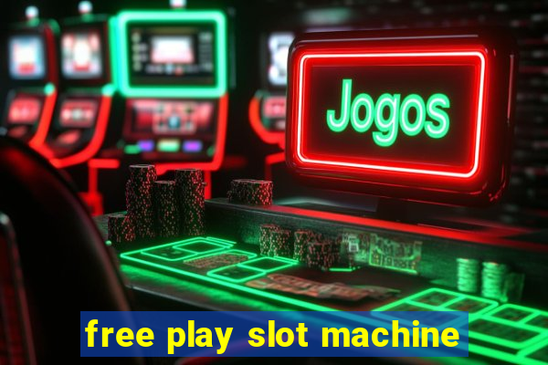 free play slot machine