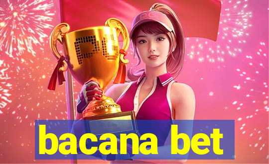 bacana bet