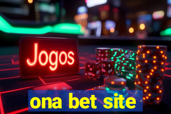 ona bet site