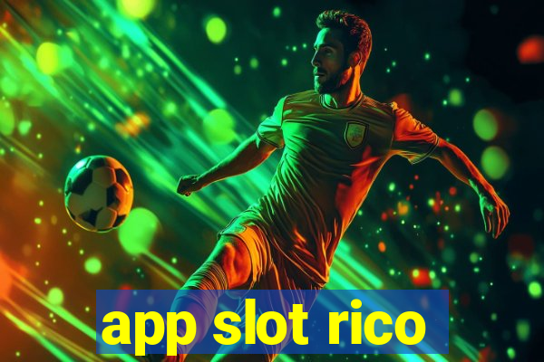 app slot rico