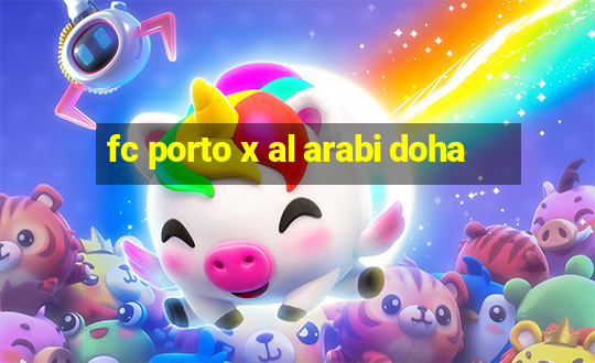 fc porto x al arabi doha