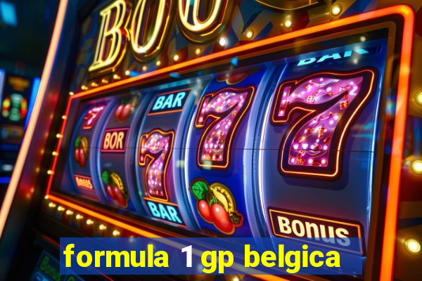 formula 1 gp belgica