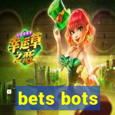 bets bots