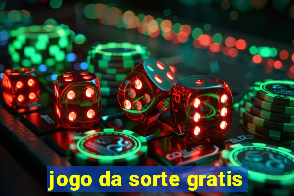 jogo da sorte gratis