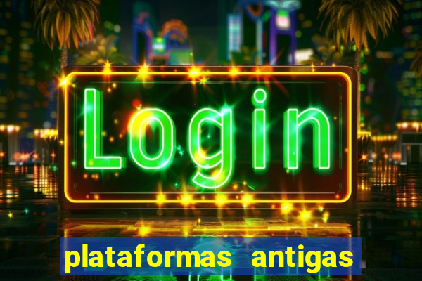 plataformas antigas de jogos