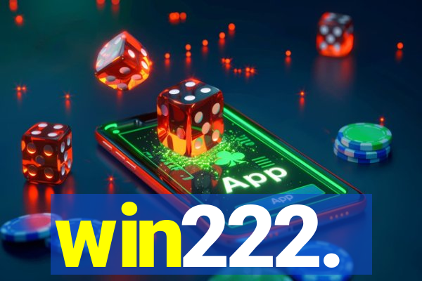 win222.