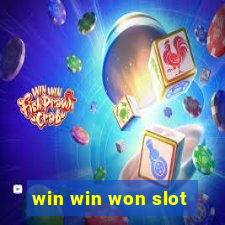 win win won slot