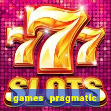 games pragmatic play slots