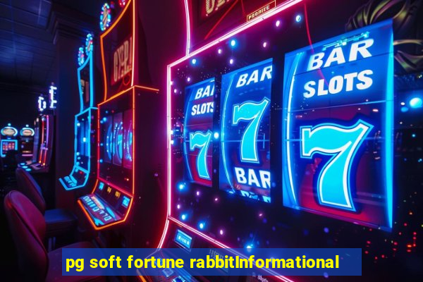 pg soft fortune rabbitInformational