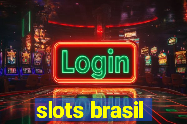 slots brasil