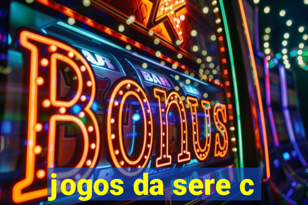 jogos da sere c