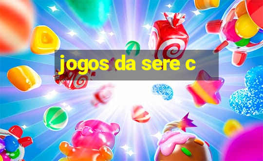 jogos da sere c