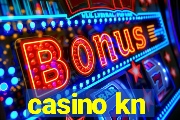 casino kn