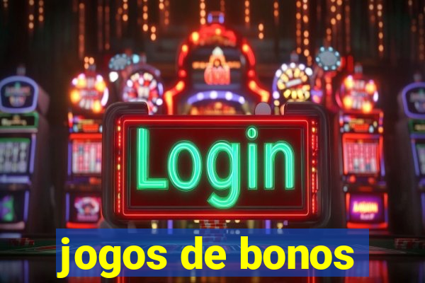 jogos de bonos