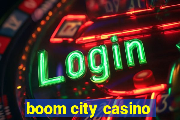 boom city casino