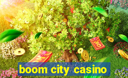 boom city casino