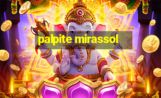 palpite mirassol