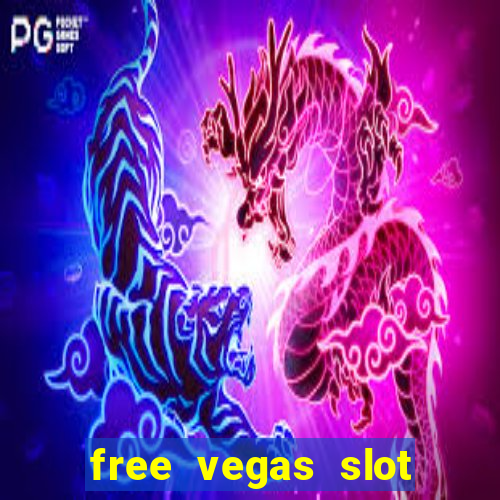 free vegas slot machines online