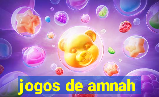 jogos de amnah