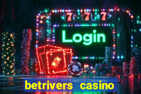 betrivers casino app nj