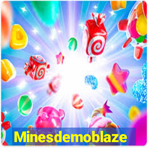 Minesdemoblaze