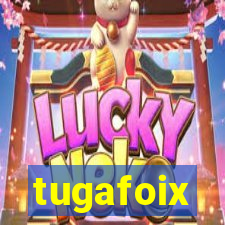 tugafoix