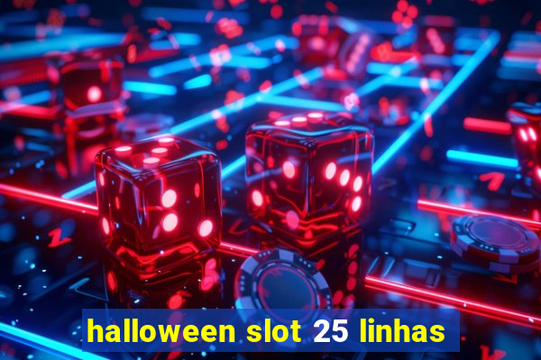 halloween slot 25 linhas