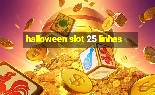 halloween slot 25 linhas