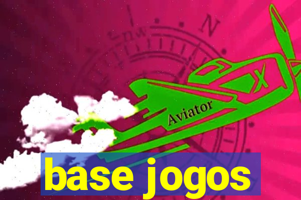 base jogos