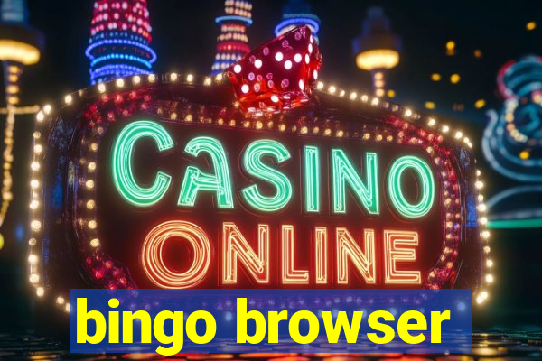 bingo browser