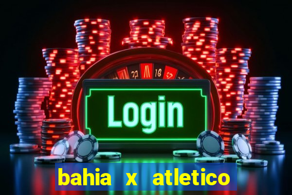 bahia x atletico mg palpite