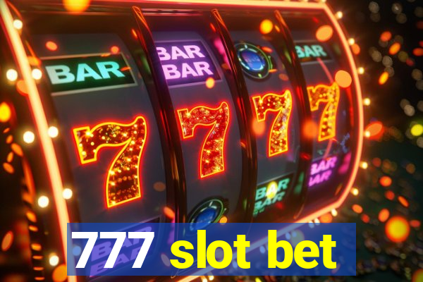 777 slot bet