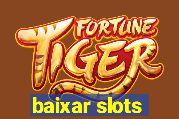 baixar slots