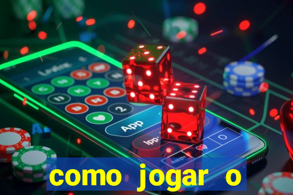 como jogar o joguinho do tigre para ganhar dinheiro