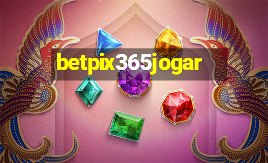 betpix365jogar