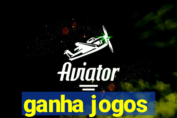 ganha jogos