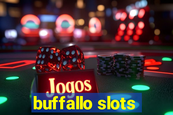 buffallo slots