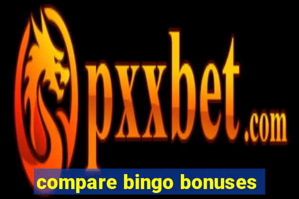 compare bingo bonuses