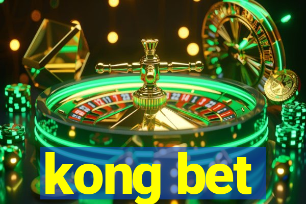 kong bet