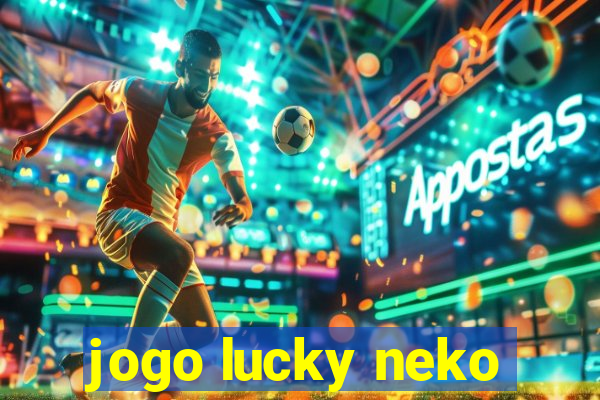 jogo lucky neko