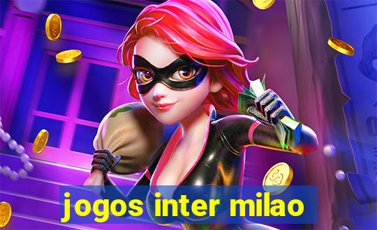 jogos inter milao