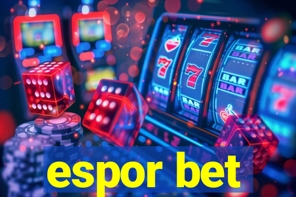 espor bet