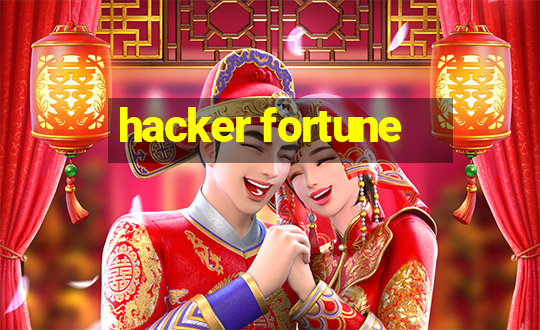 hacker fortune