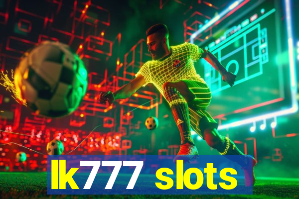 lk777 slots