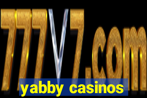 yabby casinos