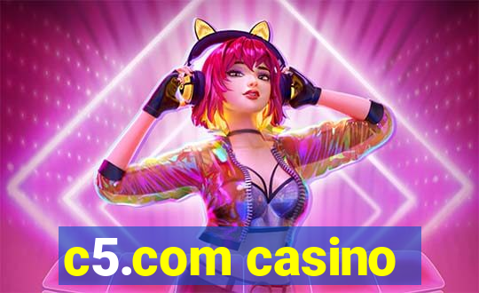 c5.com casino